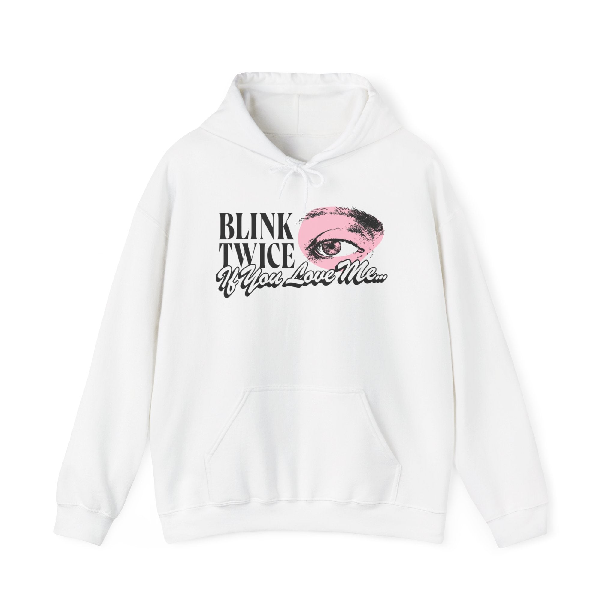 Blink Twice If You Love Me Hoodie - Image 2