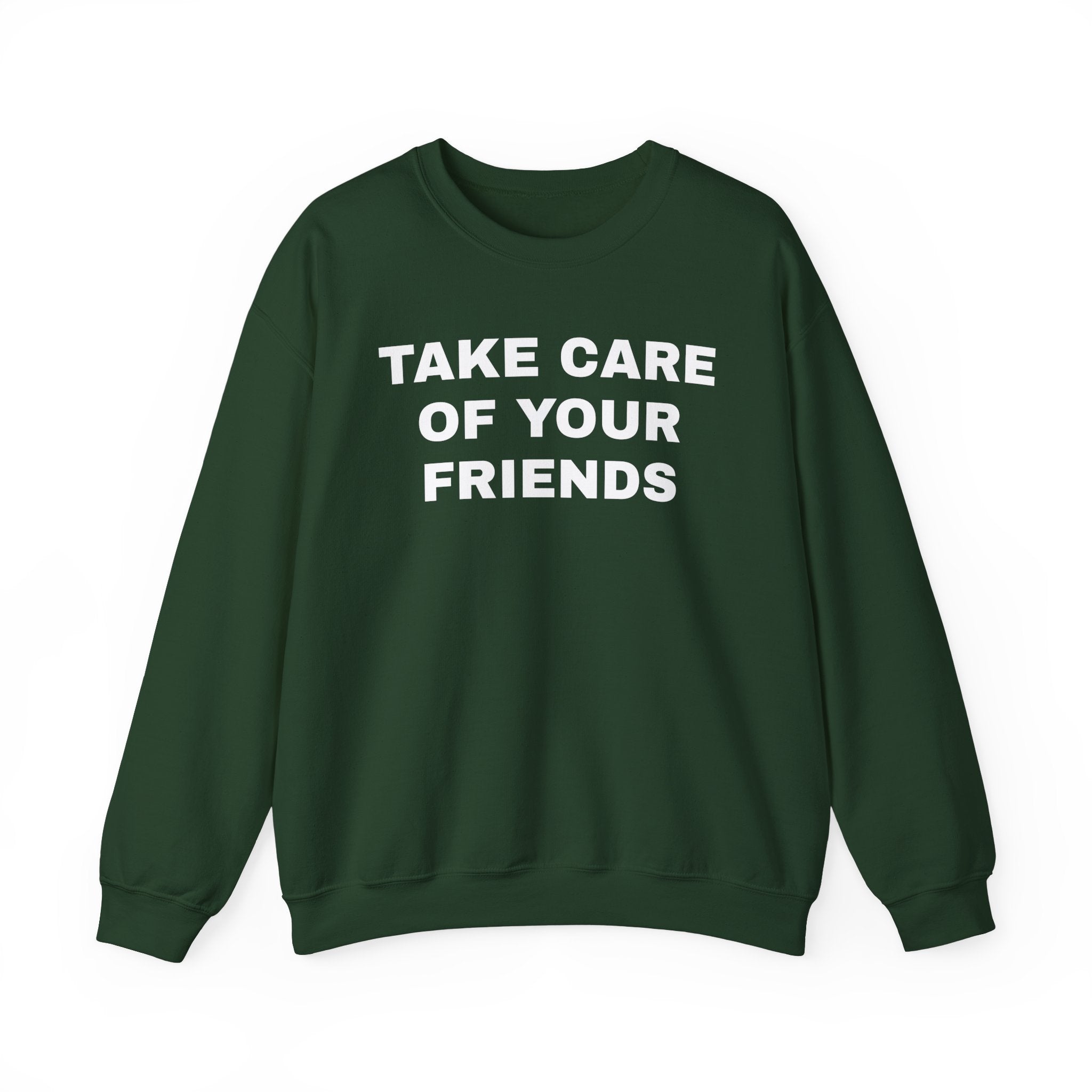 Take Care of Your Friends Crewneck Sweater - Image 2